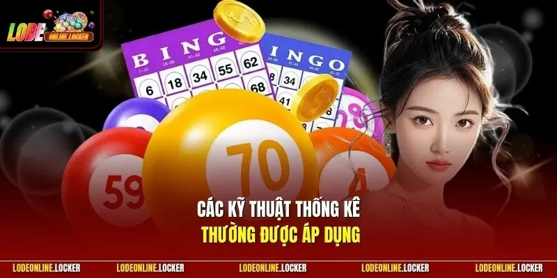 Các kỹ thuật thống kê thường được áp dụng