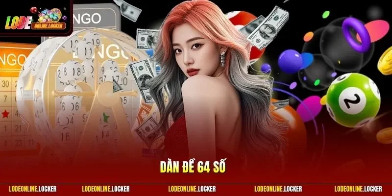 Dàn đề 64 số
