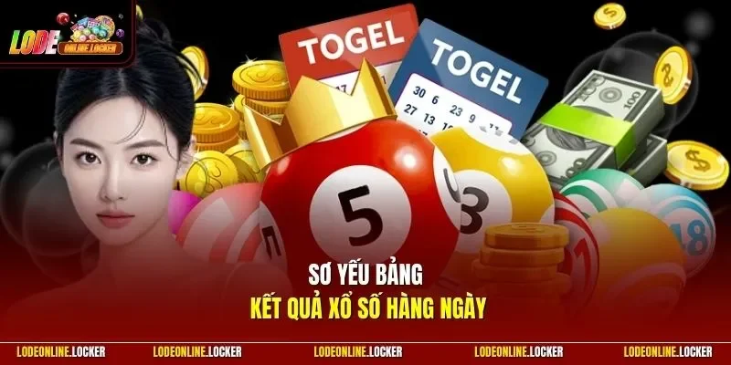  Sơ yếu bảng kết quả xổ số hàng ngày